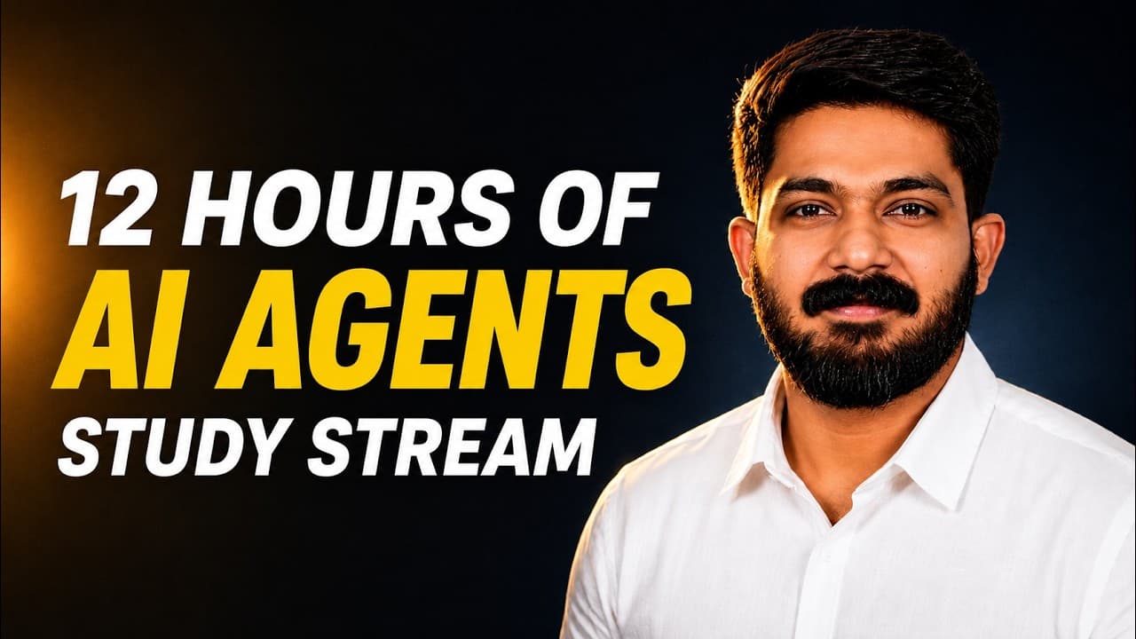 12 Hours of AI Agents — Study Stream (Free Full Course, 2026)