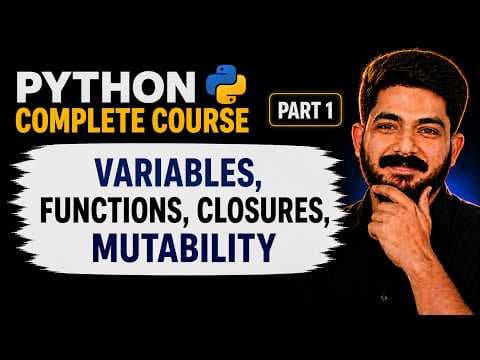 Thumbnail for Ep1# Variables, Functions, Closures, Mutability | Python for AI Agent Engineers (2026)