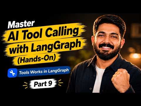 Thumbnail for Ep9# Master AI Tool Calling with LangGraph (Hands-on)| Zero to Enterprise AI Agent Engineer