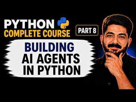 Thumbnail for Ep8# Building AI Agents in Python | Python for AI Agent Engineers (2026)