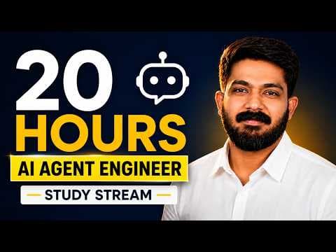 Thumbnail for 20 HOURS to Become an AI Agent Engineer 🚀 | Complete Python + AI Agents Study Stream